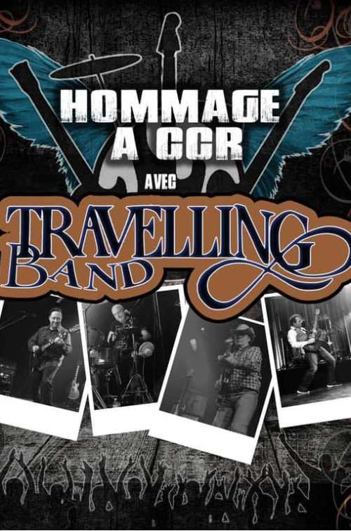 HOMMAGE CCR TRAVELLING BAND | 18 avril